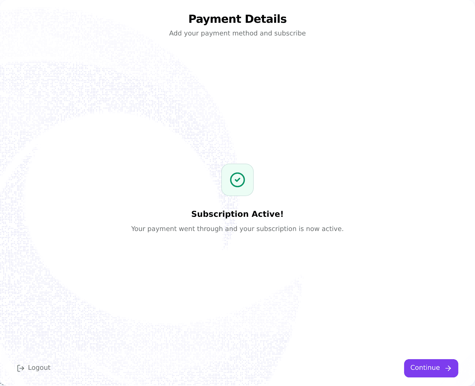 Subscription Active confirmation panel