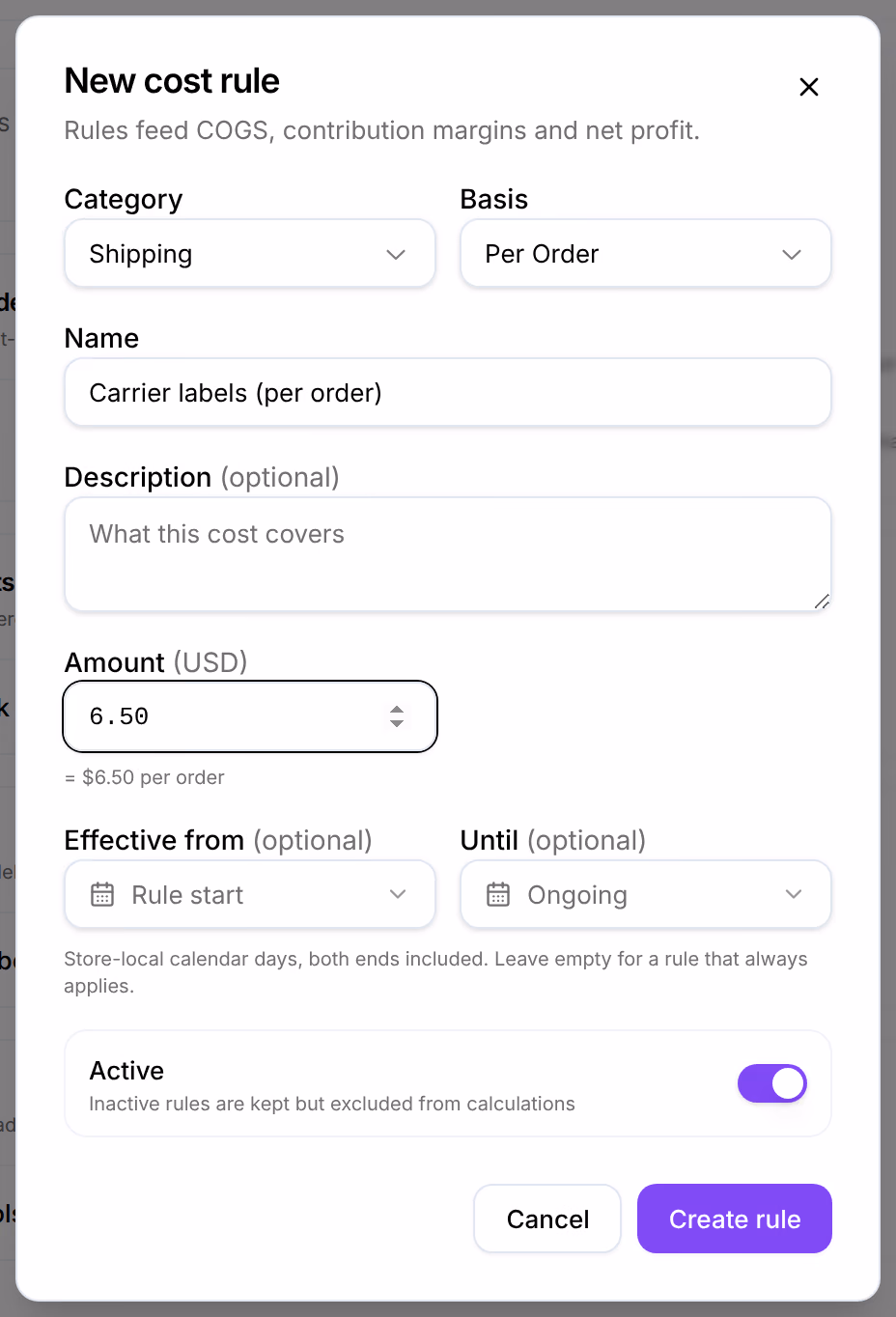 New cost rule: Category Shipping, Basis Per Order, Name Carrier labels (per order), Amount 6.50, which reads = $6.50 per order, the optional Effective from and Until, Active switched on, and Create rule