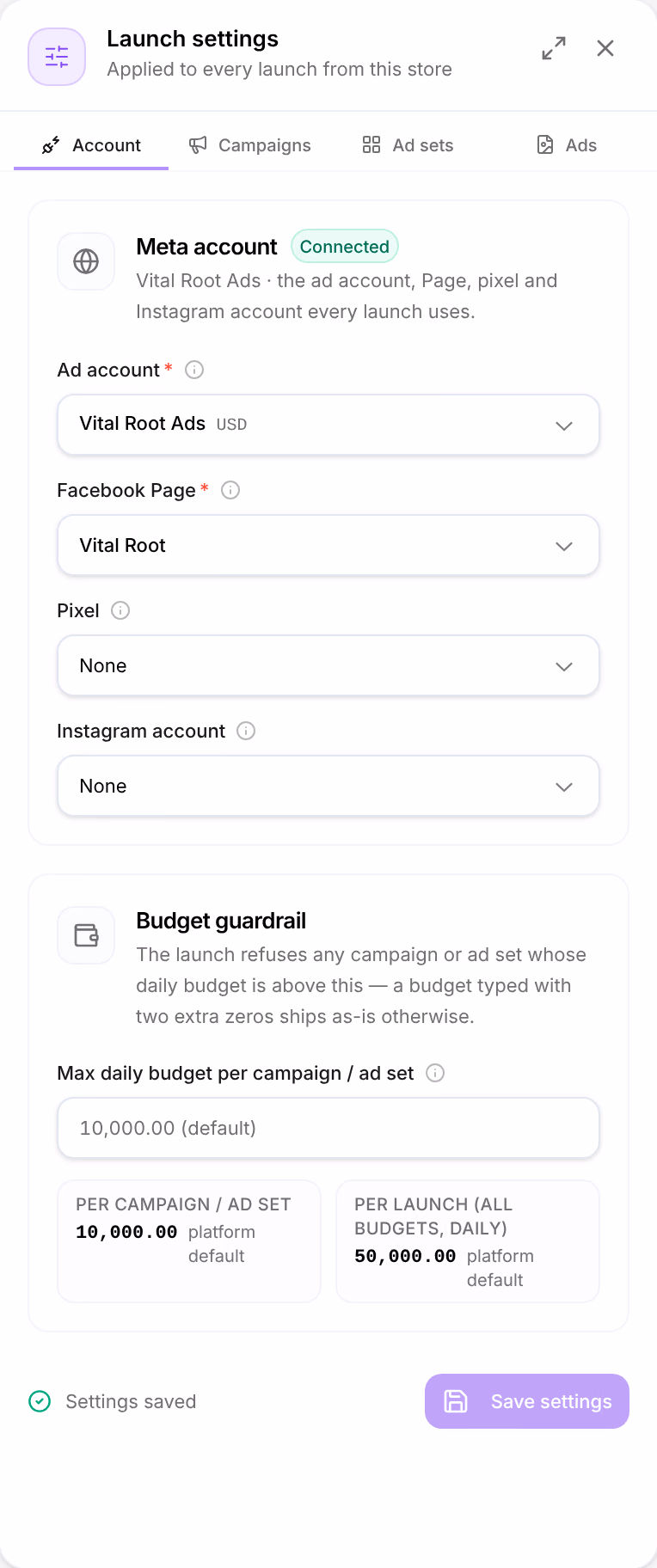 Launch settings, Account: Meta account Connected, the ad account Vital Root Ads and the Facebook Page Vital Root chosen, Pixel and Instagram account set to None, then Budget guardrail with its two limits, 10,000.00 per campaign or ad set and 50,000.00 per launch