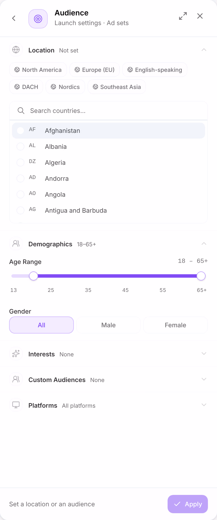 Audience: Location with the presets North America, Europe (EU), English-speaking, DACH, Nordics and Southeast Asia and Search countries, then Demographics with the age range and gender, Interests, Custom Audiences and Platforms, and Apply