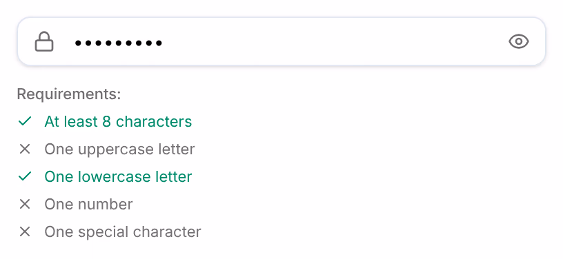 The Password field with its five rules: At least 8 characters, One uppercase letter, One lowercase letter, One number and One special character