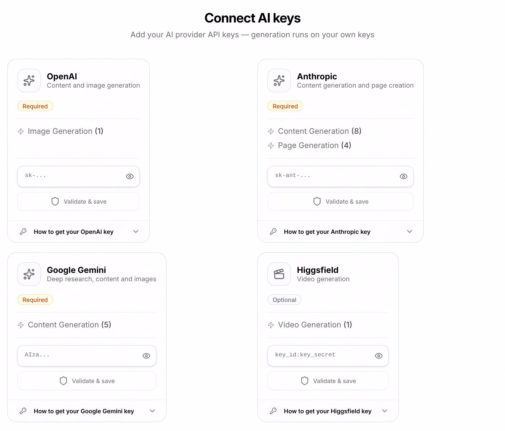 Setup’s Connect AI keys step: OpenAI, Anthropic and Google Gemini marked Required, Higgsfield marked Optional, each with a key field and Validate & save