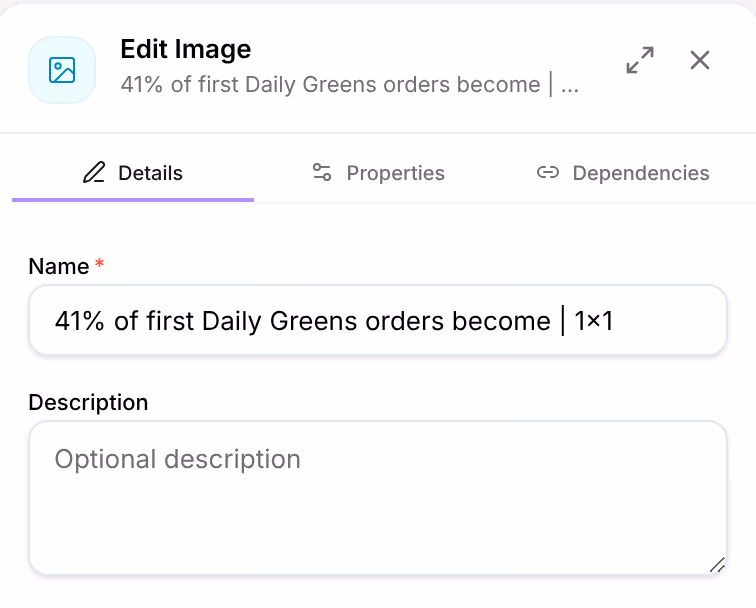 Edit Image for a creative: the Details, Properties and Dependencies tabs, its Name, and an optional Description