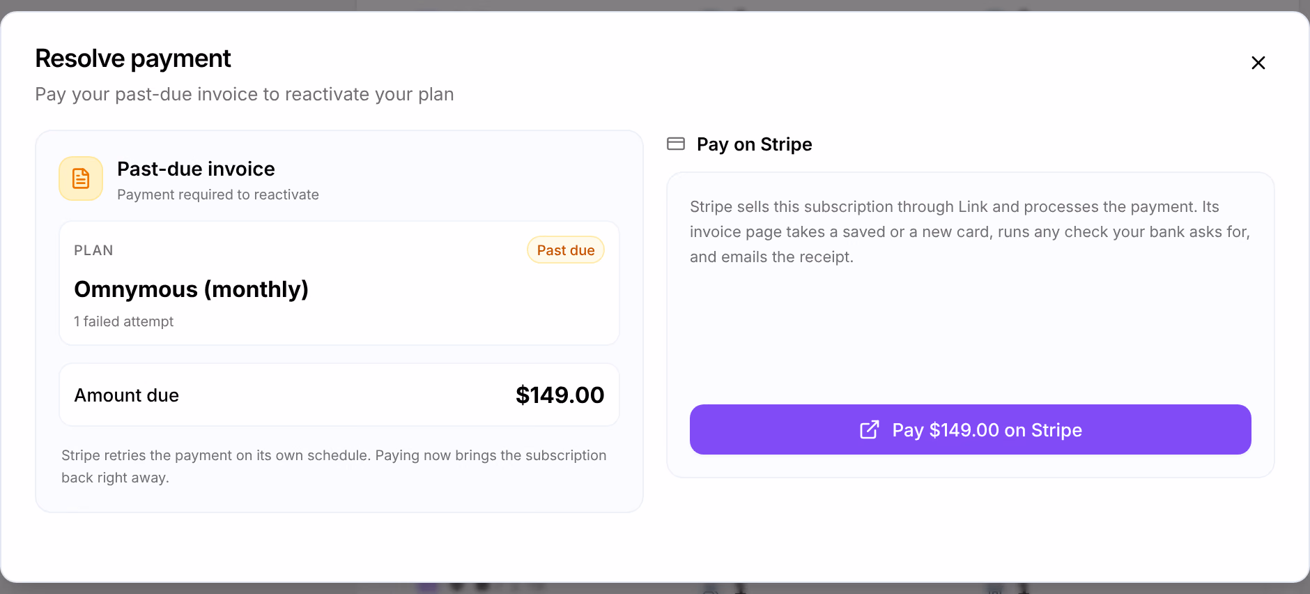 Resolve payment: the past-due invoice for Omnymous (monthly) with 1 failed attempt and the amount due, and Pay on Stripe, which opens Stripe’s invoice page
