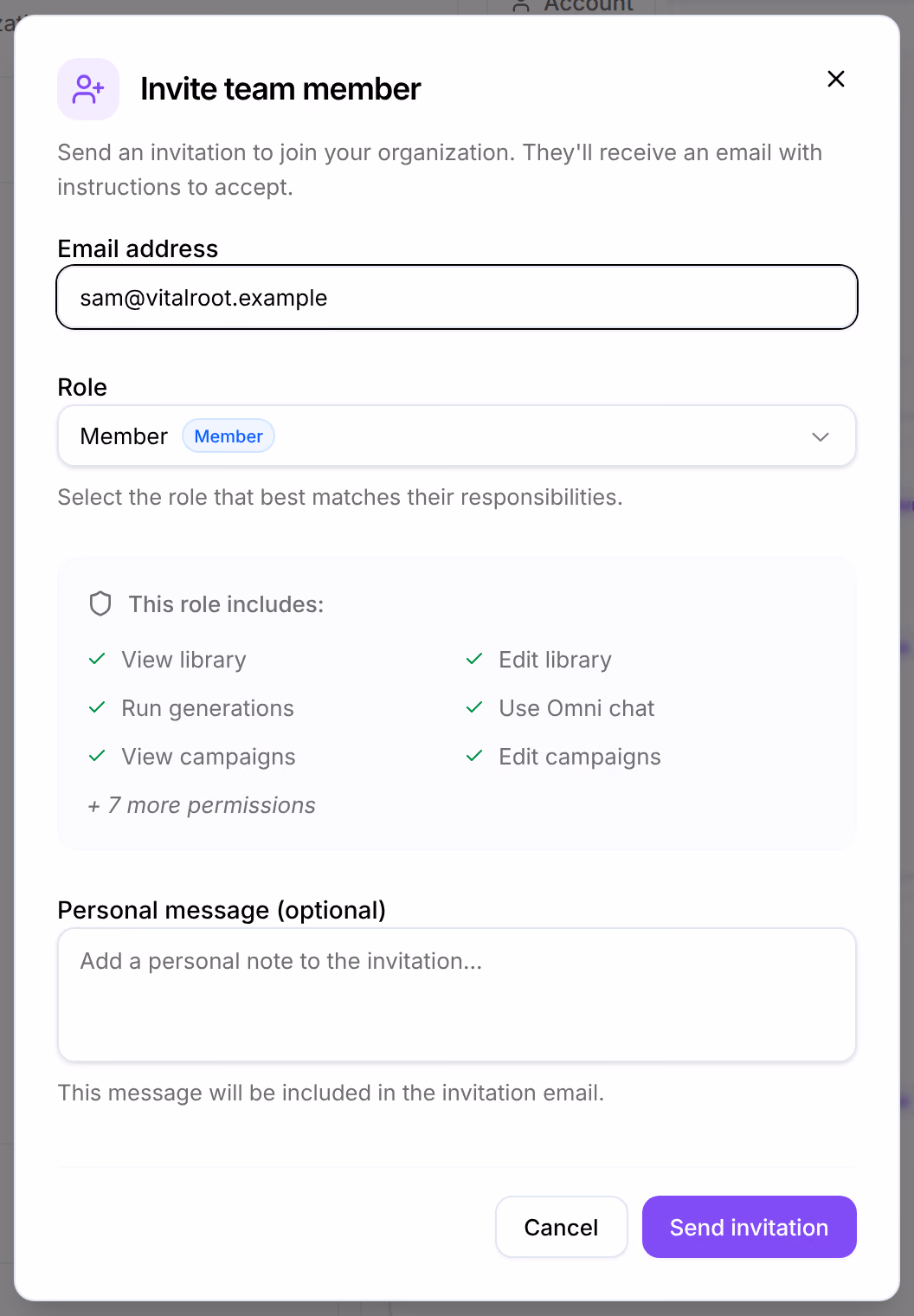 Invite team member: Email address with sam@vitalroot.example typed, Role set to Member, This role includes: View library, Edit library, Run generations, Use Omni chat, View campaigns and Edit campaigns, and Send invitation